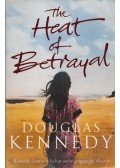 Douglas Kennedy - The Heat of Betrayal