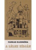 Farkas Eleonóra - A lélek hídján (dedikált)