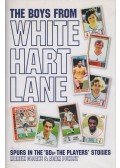 Martin Cloake,Adam Powley - The Boys From White Hart Lane
