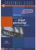 Várkonyi Andrea; Görgényi István - Felkészítő az angol gazdasági nyelvvizsgákra - Virtuális melléklettel