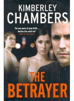 Kimberley Chambers - The Betrayer, London 2010 antikvár könyv