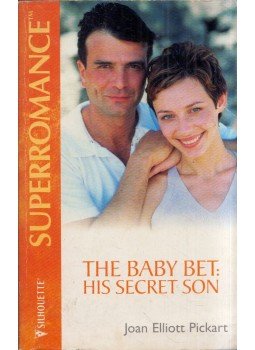 Joan Elliot Pickart - The Baby Bet: His Secret Son Joan Elliot Pickart - The Baby Bet: His Secret Son, Richmond, Surrey 2002 antikvár könyv