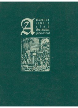  - A magyar iskola első évszázadai, Győr 1996 antikvár könyv