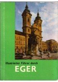 Bakó Ferenc,Csépány Ferenc - Illustrierter Führer durch Eger