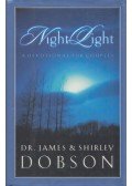 Dr. James Dobson,Shirley Dobson - Night Light
