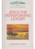 Leighton Ford - Jesus: the Transforming Leader