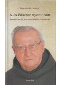 Szerdahelyi Csongor - A jó Pásztor nyomában