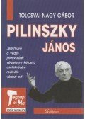 Tolcsvai Nagy Gábor - Pilinszky János (dedikált)