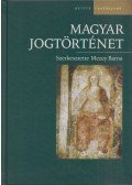 Mezey Barna (szerk.) - Magyar jogtörténet