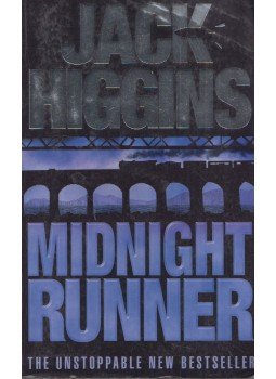 Jack Higgins - Midnight Runner Jack Higgins - Midnight Runner, London 2002 antikvár könyv