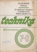 Szabó Lászlóné,Dr. Hoffmann Istvánné,Kenéz Győzőné - Technika 7-8. - Háztartástan
