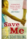 Lisa Scottoline - Save Me