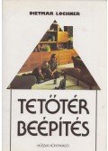 Lochner, Dietmar - Tetőtér-beépítés