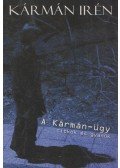 Kármán Irén - A Kármán-ügy