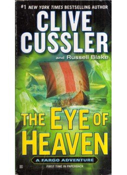 Clive Cussler, Russel Blake - The Eye of Heaven Clive Cussler, Russel Blake - The Eye of Heaven, New York, New York 2015 antikvár könyv