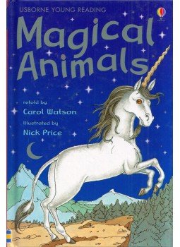 Carol Watson - Stories of Magical Animals Carol Watson - Stories of Magical Animals, London 2007 antikvár könyv