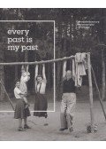 Borus Judit - Every past is my past
