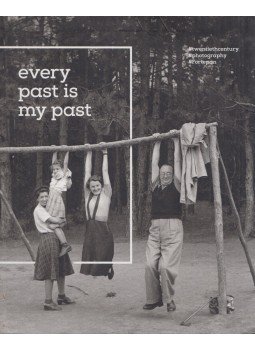 Borus Judit - Every past is my past Borus Judit - Every past is my past, Budapest 2019 antikvár könyv