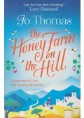 Jo Thomas - The Honey Farm on the Hill