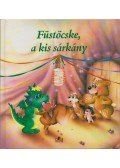 Milú, S.,Ács Dóra - Füstöcske, a kis sárkány