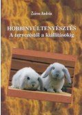 Zsiros András - Hobbinyúltenyésztés