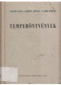 Chapó Elek,Gerédy József,Lamm Róbert - Temperöntvények