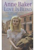 Anne Baker - Love Is Blind