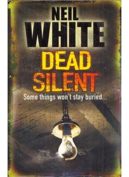 Neil White - Dead Silent Neil White - Dead Silent, London 2010 antikvár könyv