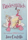 Jane Costello - Bridesmaids