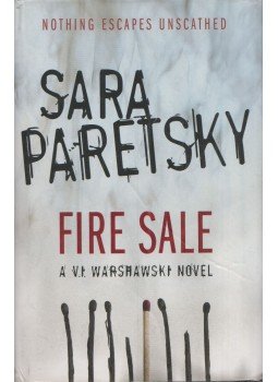 Paretsky, Sara - Fire Sale Paretsky, Sara - Fire Sale, London 2006 antikvár könyv