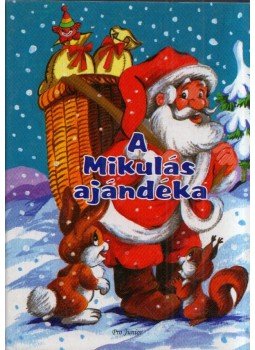 Radvány Zsuzsa - A Mikulás ajándéka Radvány Zsuzsa - A Mikulás ajándéka, Budapest 0 antikvár könyv