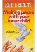 Rita Bennett - Making Peace With Your Inner Child