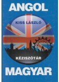 Kiss László - Angol-magyar kéziszótár