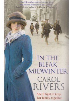 Carol Rivers - In the Bleak Midwinter Carol Rivers - In the Bleak Midwinter, London 2011 antikvár könyv