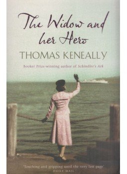 Thomas Keneally - The Widow and Her Hero Thomas Keneally - The Widow and Her Hero, London 2008 antikvár könyv