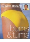 Matt Roberts - Bums & Tums