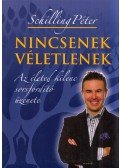 Schilling Péter - Nincsenek véletlenek