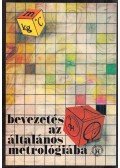 Bölöni Péter,Pataki György - Bevezetés az általános metrológiába