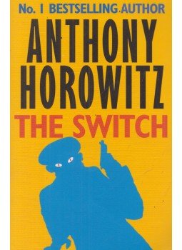 Anthony Horowitz - The Switch Anthony Horowitz - The Switch, London 2010 antikvár könyv