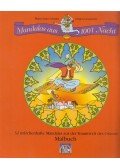 Maria Anna Schmitt,Jürgen Grasmück - Mandalas aus 1001 Nacht