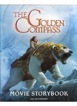 Kay Woodward - The Golden Compass: Movie Storybook Kay Woodward - The Golden Compass: Movie Storybook, London 2007 antikvár könyv