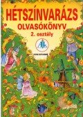 Nyiri Istvánné - Hétszínvarázs Olvasókönyv 2. osztály