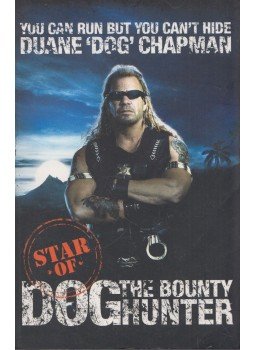 Duane Chapman, Laura Morton - You Can Run But You Can't Hide Duane Chapman, Laura Morton - You Can Run But You Can't Hide, London 2008 antikvár könyv