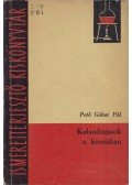 Pető Gábor Pál - Kalandozások a kémiában