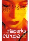 Tim Parks - Europa