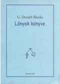 G. Donáth Blanka - Lányok könyve (dedikált)