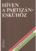 Kacsó Lajos - Híven a partizáneskühöz