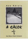 Kós Károly - A Gálok