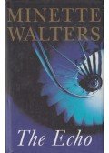 Minette Walters - The Echo