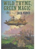 Jack Vance - Wild Thyme, Green Magic